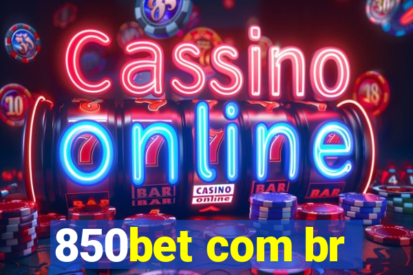 850bet com br